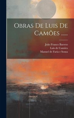 Obras De Luis De Camões ...... - Camões, Luís De