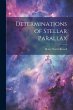 Determinations of Stellar Parallax - Bild 1