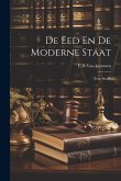 De Eed En De Moderne Staat: Eene Studie