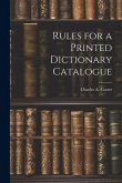 Rules for a Printed Dictionary Catalogue