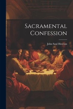 Sacramental Confession - Howson, John Saul