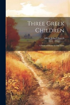 Three Greek Children - Church, Alfred John