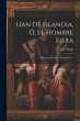 Han De Islandia, Ó, El Hombre Fiera:... - Bild 1
