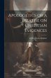 Apologetics or a Treatise on Christian... - Bild 1