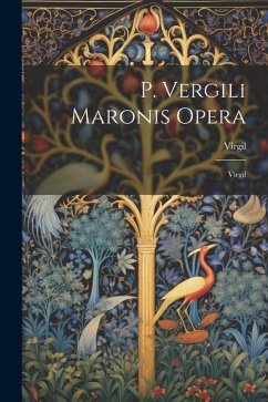Cover P. Vergili Maronis Opera: Virgil