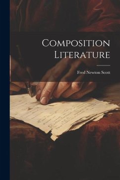 Composition Literature - Scott, Fred Newton