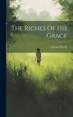 The Riches Of His Grace