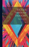 Success Through Thought: Habit