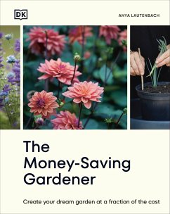 The Money-Saving Gardener - Lautenbach, Anya