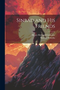 Sinbad and His Friends - Strunsky, Simeon