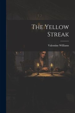 The Yellow Streak - Williams, Valentine