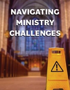 Navigating Ministry Challenges - Davis, David A