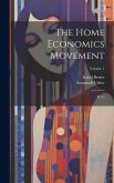 The Home Economics Movement: Pt. 1-; Volume 1