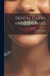 Dental Caries and Its Causes - Bild 1