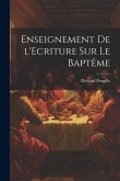 Enseignement de l'Ecriture sur le Baptême