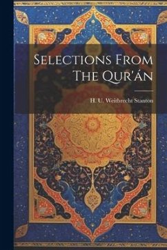 Selections From The Qur'án - U. Weitbrecht Stanton, H.