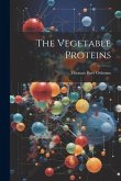 The Vegetable Proteins