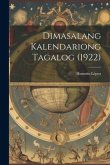 Dimasalang Kalendariong Tagalog (1922)