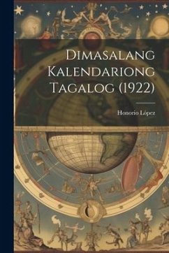 Dimasalang Kalendariong Tagalog (1922) - López, Honorio