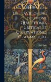 De Flavii Josephi Elocutione Quaestiones Criticae Et Observationes Grammaticae