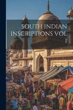 South Indian Inscriptions Vol I - Anonymous