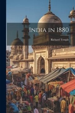 India in 1880 - Temple, Richard