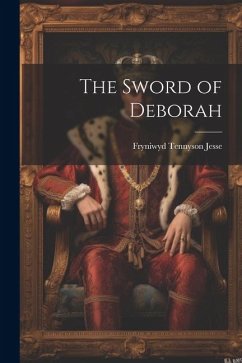 The Sword of Deborah - Jesse, Fryniwyd Tennyson