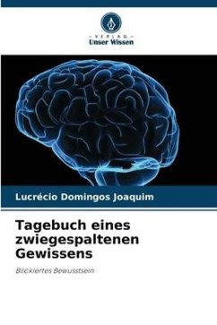 Tagebuch eines zwiegespaltenen Gewissens - Joaquim, Lucrécio Domingos