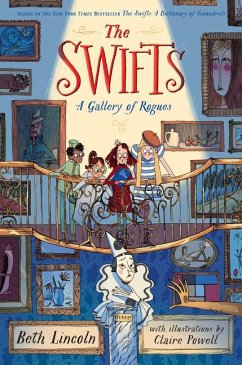 The Swifts: A Gallery of Rogues - Lincoln, Beth