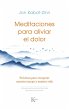 Meditaciones Para Aliviar El Dolor /... - Bild 1