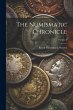 The Numismatic Chronicle; Volume 2 - Bild 1