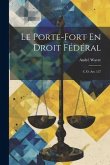 Le Porte-Fort En Droit Fédéral: C.O. Art. 127