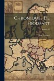 Chroniques De Froissart; Volume 11