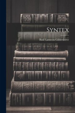 Syntex - Gildersleeve, Basil Lanneau