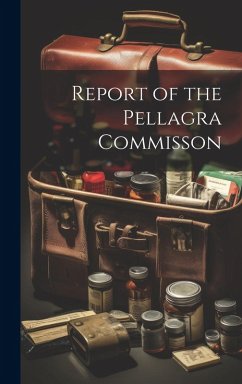 Cover Report of the Pellagra Commisson