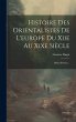 Histoire Des Orientalistes De L'europe... - Bild 1