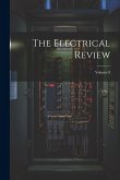 The Electrical Review; Volume 8