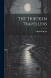 The Thirteen Travellers - Bild 1