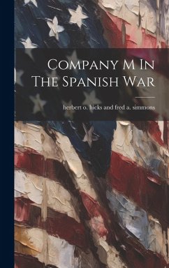 Cover Company M In The Spanish War
