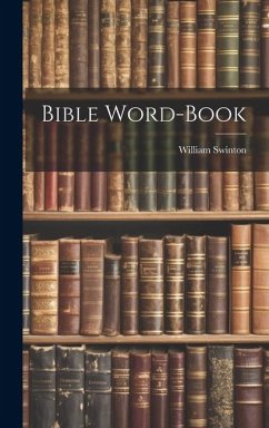 Bible Word-Book - Swinton, William