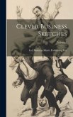 Clever Business Sketches; Volume 1