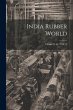 India Rubber World; Volume 59-60,... - Bild 1