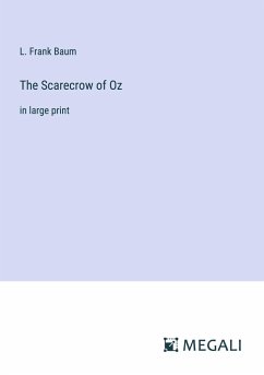 The Scarecrow of Oz - Baum, L. Frank