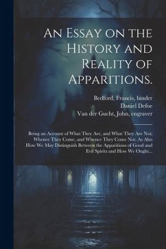 An Essay on the History and Reality of Apparitions.