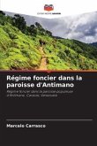 Régime foncier dans la paroisse d'Antimano