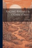 Racing Rhymes & Other Verses