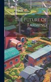 The Future Of Farming