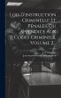 Lois D'instruction Criminelle Et... - Bild 1