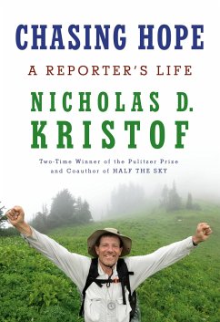 Chasing Hope - Kristof, Nicholas D.