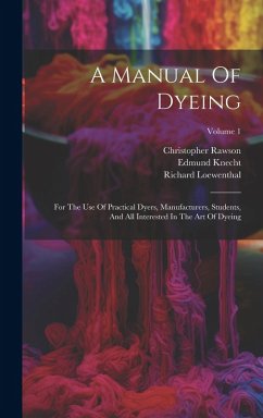 Cover A Manual Of Dyeing